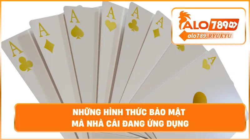 Những hình thức bảo mật mà nhà cái đang ứng dụng
