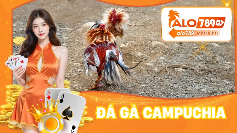 Đá Gà Campuchia