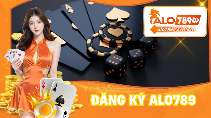 Đăng Ký ALO789