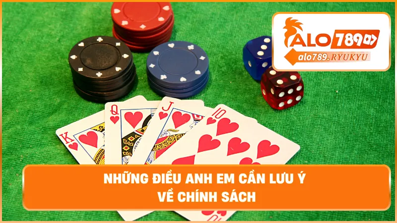 Những điều anh em cần lưu ý về chính sách