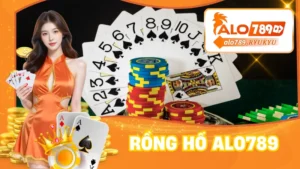 Rồng Hổ ALO789